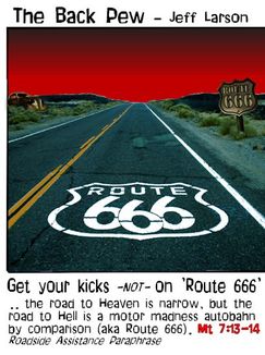 This Christian cartoon features the road to hell as Route 666