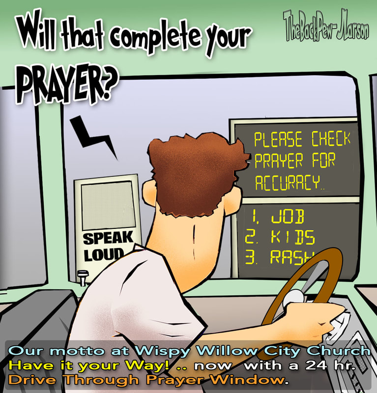 prayer cartoons, christian cartoons, christian prayer cartoons, drive thru prayer cartoons