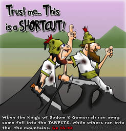This Bible cartoon features the story in Genesis about a shortcut gone bad.. through the tarpits.Picture