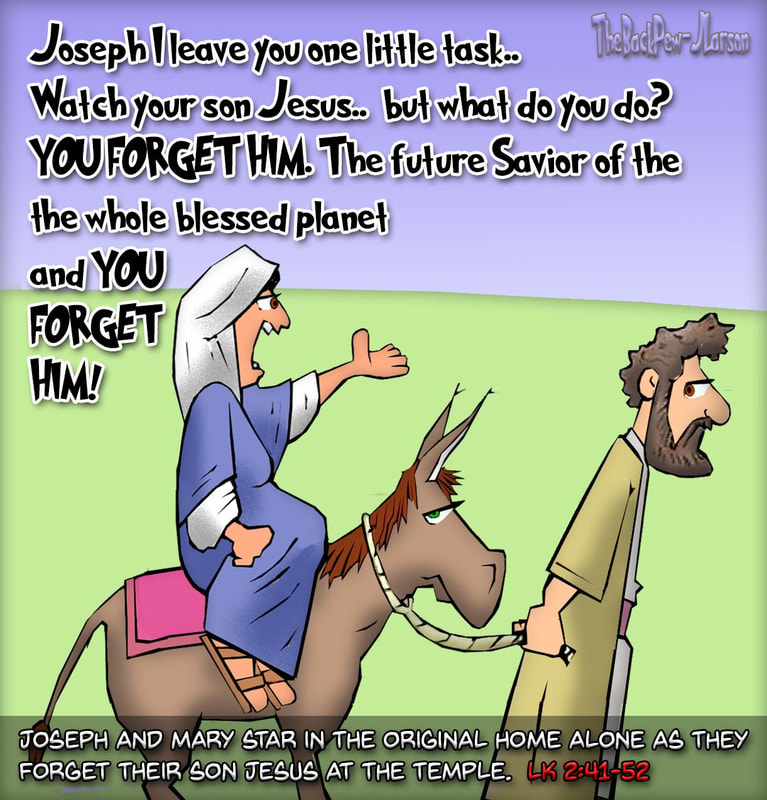 gospel cartoons, christian cartoons, Luke 2:41-52, Joseph and Mary, young Jesus left behind at temple cartoons