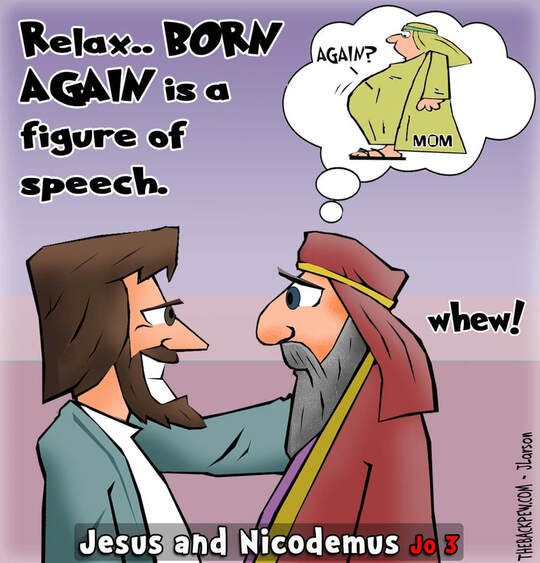 This gospel cartoon features Jesus explaining to Nicodemus he must be born again as told in John 3