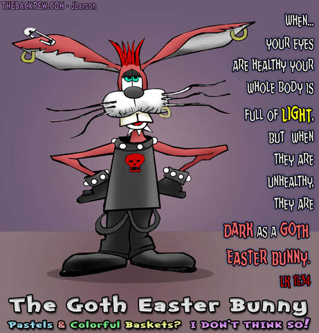This Christian Cartoon features a Goth Easter Bunny