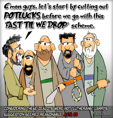 This bible cartoon features the story from Acts 23 where a group of zealots threaten to kill the Apostle Paul
