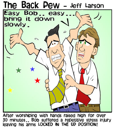This worship cartoon features an undocumented concern regarding raising your hands during worship