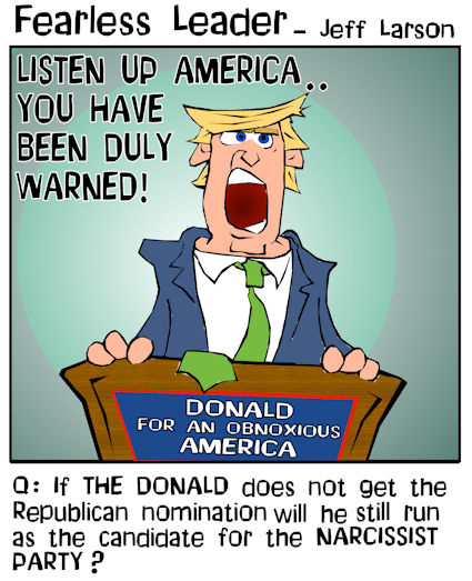 This Donald Trump cartoon features THE DONALD showing off his narcissistic flair