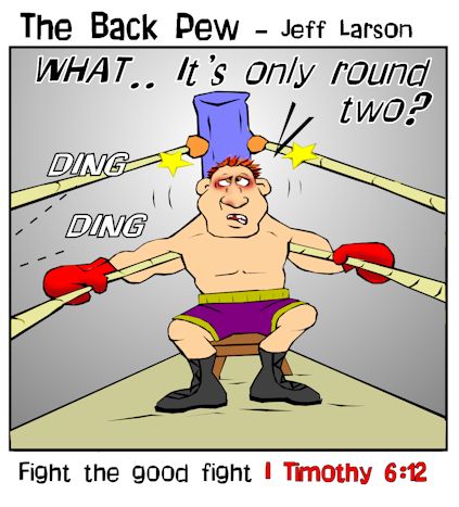 boxing cartoons, fighting cartoons, fight the good fight cartoons, 1 Timothy 6:12