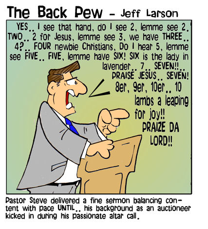 this church cartoon features a preacher's altar call sounding like an auctioneer