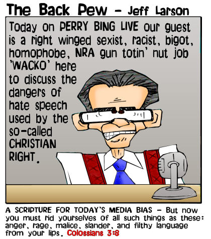 This christian cartoon features Colossians 3:8 to illustrate tongue and cheek today's media bias