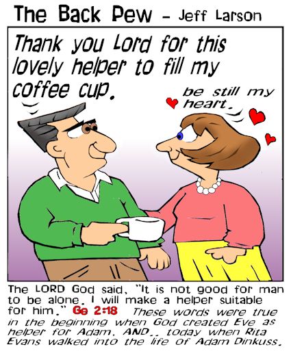 This marriage cartoon features the bible message of Genesis 2:18 it is not good for man to be alone