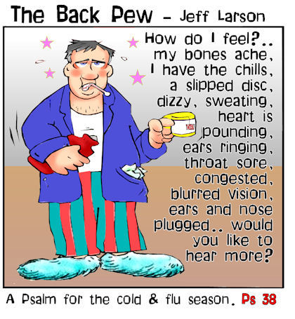 This christian cartoon features a bible truth from Psalms 38 for the sick