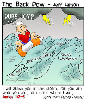 praising god cartoons, christian cartoons, praise you in the storm cartoons, james 1:2-6
