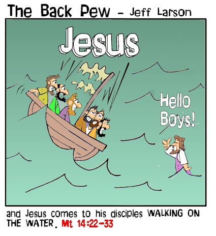 gospel cartoons, Jesus walks on water cartoons, Matthew 14:22-33