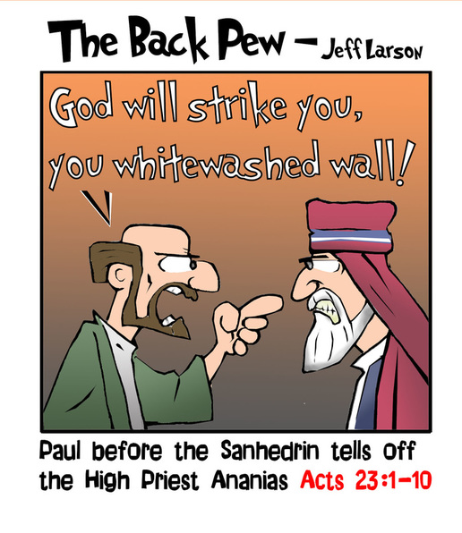 This bible cartoon features Paul telling off Ananias.