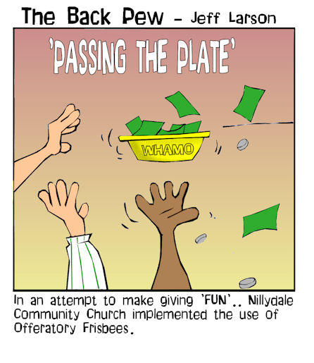 This christian cartoon features a church using frisbee offering plates