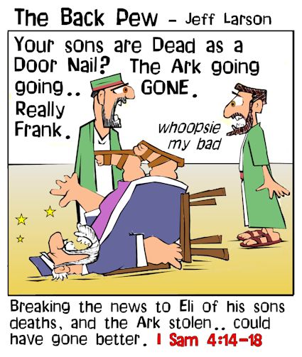Old Testament, bible, cartoons, Eli is dead, 1 Samuel 4:14-18