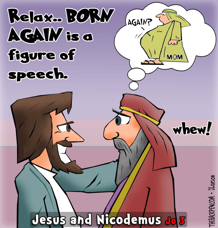gospel cartoons, nicodemus cartoons, jesus cartoons, John 3