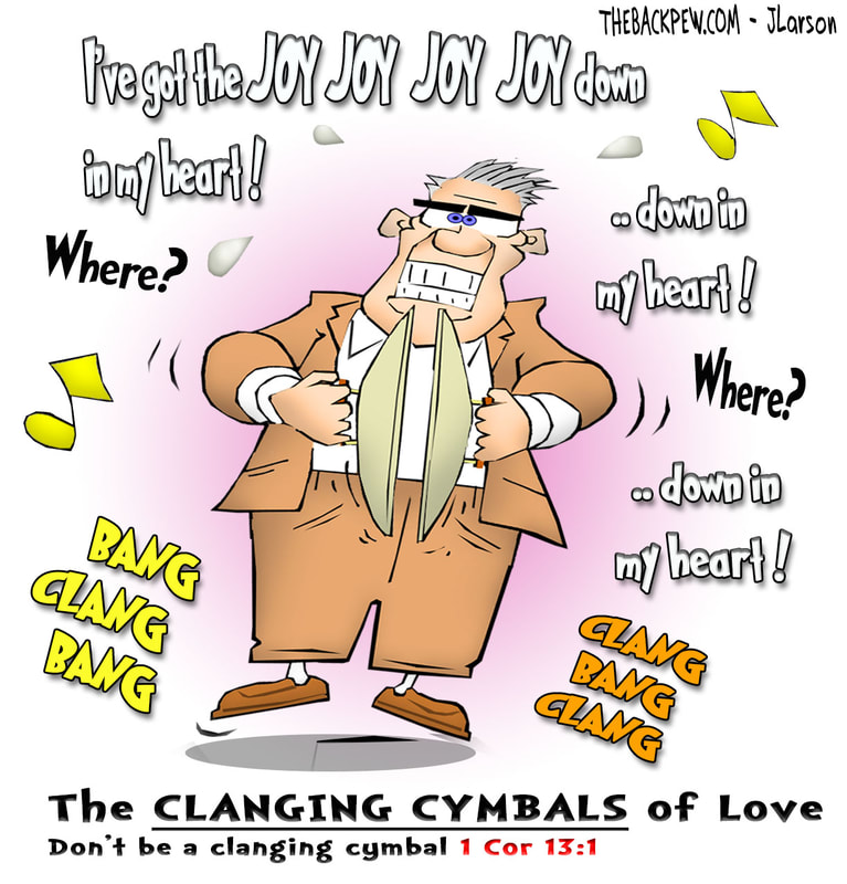 This Christian Cartoon features the Clanging Cymbals of Love Duet