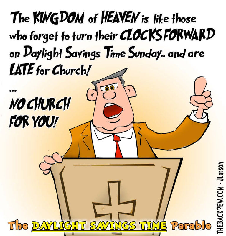 preacher cartoons, pastor cartoons, day light savings time cartoons