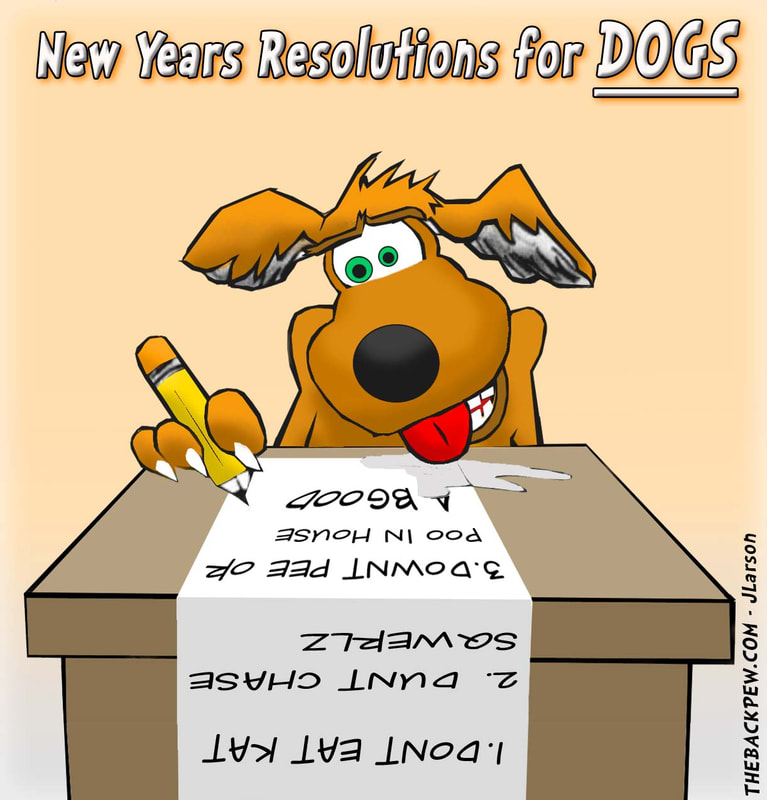 This christian cartoon features a dog making practical New Years Resolutions