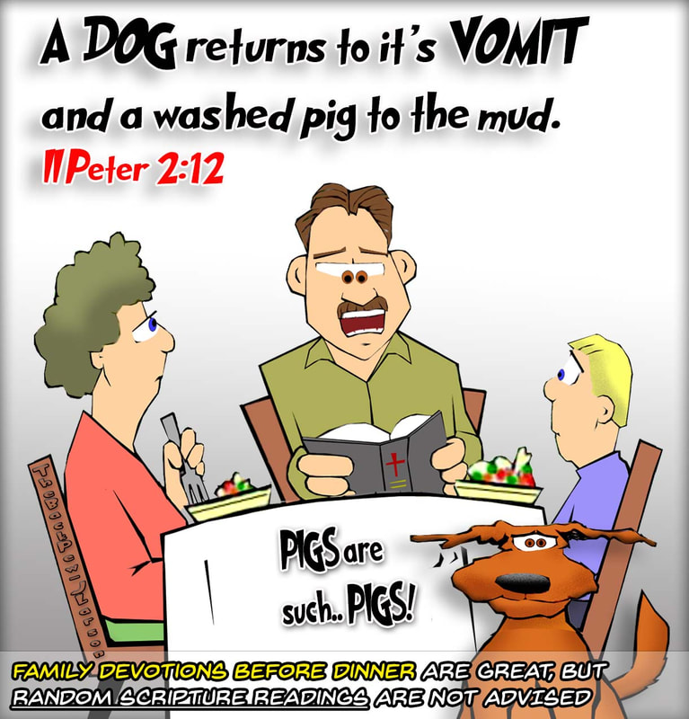 christian cartoons, dog cartoons, dog vomit cartoons, 2 peter 2:12
