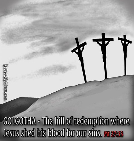 This christian cartoon features Golgotha the hill where Jesus was crucified