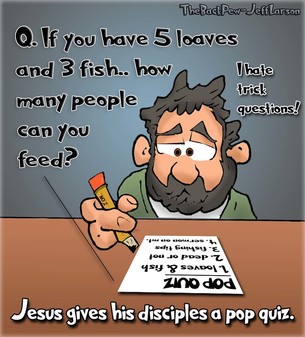 This bible cartoon features Jesus giving his disciples a pop quiz
