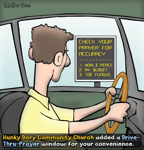 This Christian Cartoon features a drive thru prayer window for our on the go societyPicture