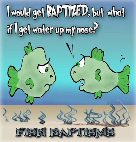 This christian cartoon features fish baptisms