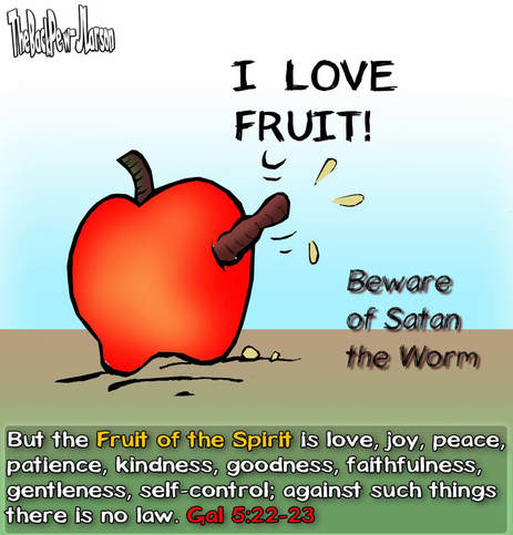 This Christian Cartoon features the Fruit of the Spirit compromised by the worm 'Satan'