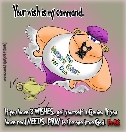This christian cartoon features a genie in a lamp for wishes versus the power of prayer for things that matter