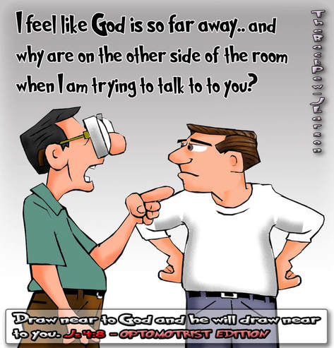 This christian cartoon features the bible truth of James 4:8, Draw near to God and he will draw near to you.