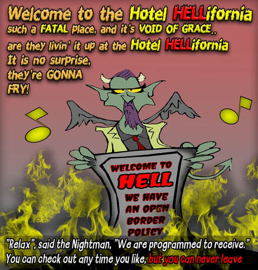 This Hell Cartoon features the Hotel HELL-ifornia Picture