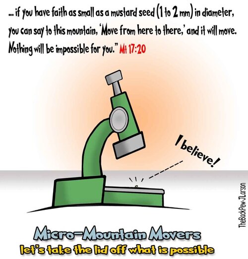 This Christian cartoon features the Gospel truth that faith the size of a mustard seed can move mountainsPicture