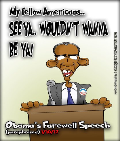 This political cartoon features Obama giving his farewell speech