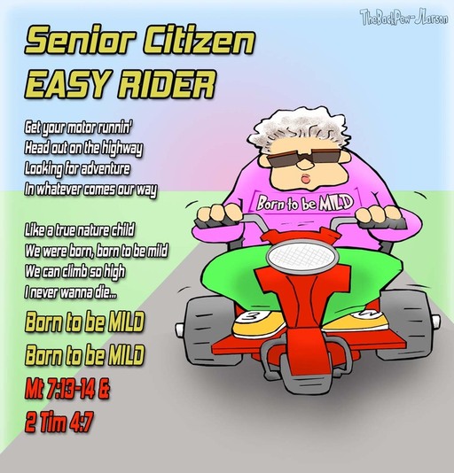 This Christian Cartoon features a Senior Citizen EASY RIDER on her electric scooter. Eat my low CO2 emissions!
