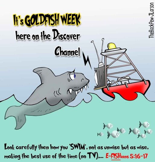 This Christian cartoon features a SHARK wasting time watching TV.Picture