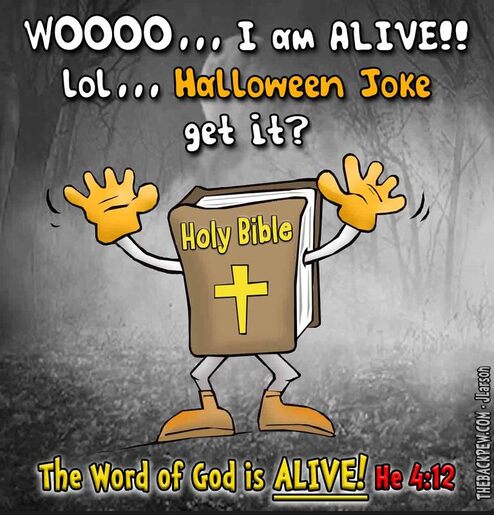 This Christian Cartoon a Halloween Joke where the Word of God is.. ALIVE! wooo!Picture