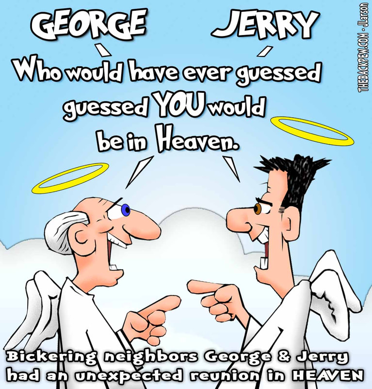 this heaven cartoon features neighbors reuniting in heaven