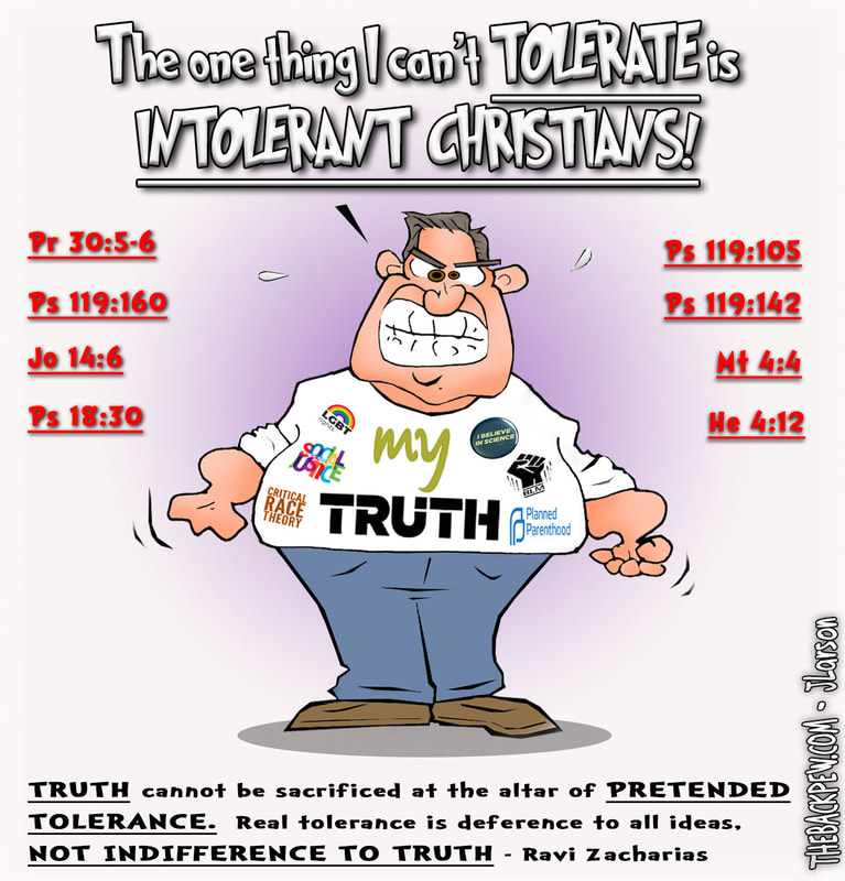 This christian irony cartoon features a man who claims to be intolerant of intolerance