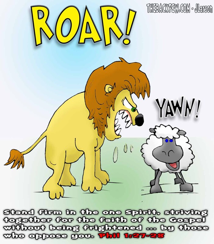 This Christian Cartoon features a lamb yawning in the  presence of a lion to illustrate being unafraid standing firm in the Spirit
