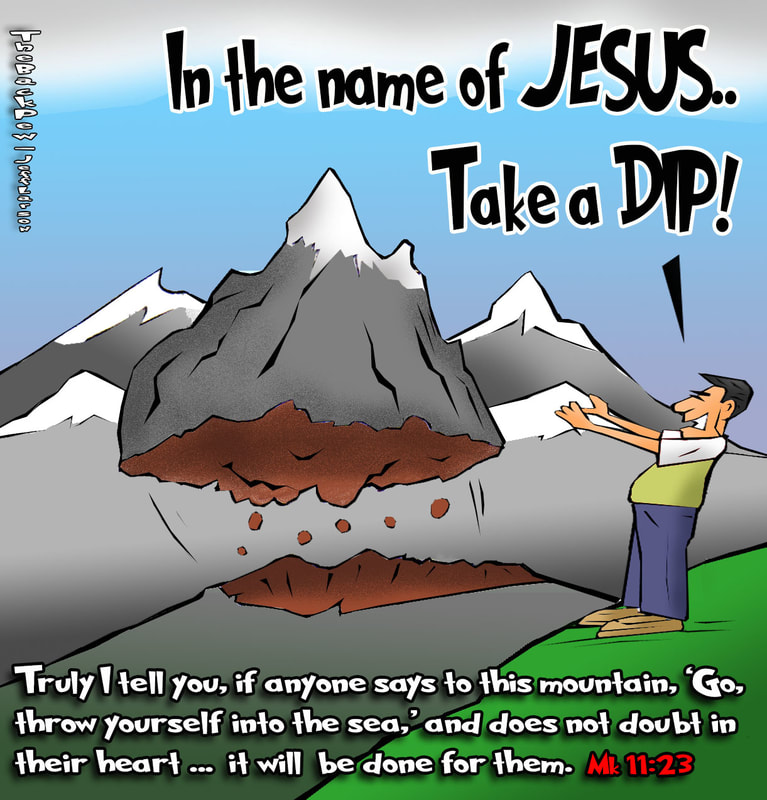 christian cartoons, faith cartoons, faith to move mountains cartoons, mark 11:23