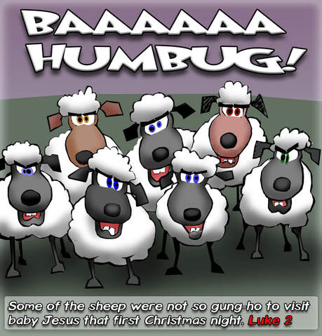 This Christmas cartoon features sheep that first Christmas night with a BAAA Humbug attitude