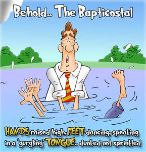 This baptism cartoon features a denomination hybrid combing a Baptist with a Pentecostal and I will call it a Bapticostal