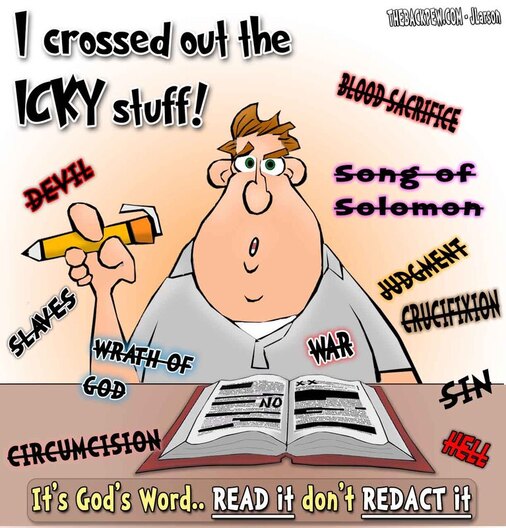 This Christian Cartoon teaches we should  read our Bibles but never  redact it