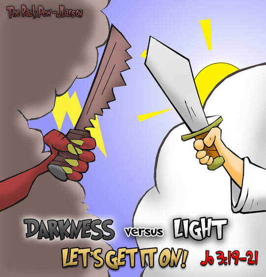 This christian cartoon features the battle between darkness and light as described in John 3:19-21