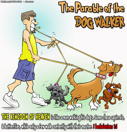This christian cartoon features the parable of the dog walker