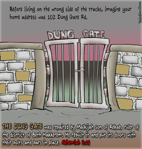 This Bible Cartoon features the rebuilding of Dung Gate as part of rebuilding the Wall around Jerusalem in the book of Nehemiah
