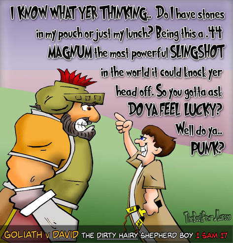 This bible cartoon features David challenging Goliath in true Clint Eastwood Fashion