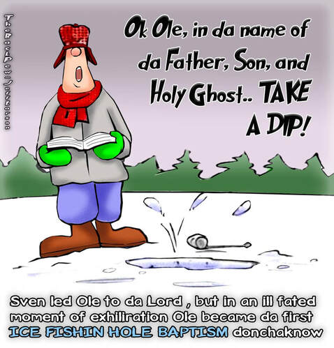 This Minnesota cartoon features an Ice Fishing Hole Baptism