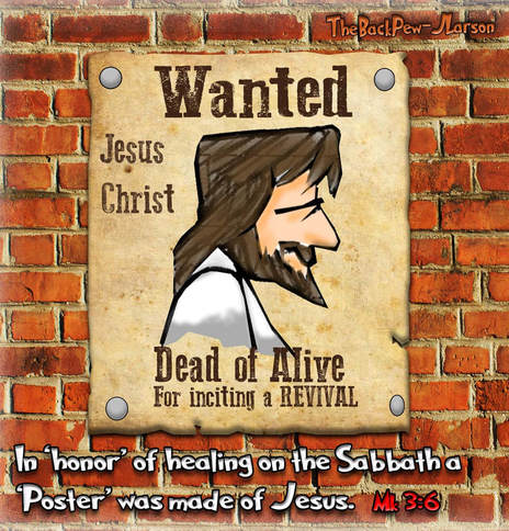 This gospel cartoon wonders if there was a Jesus wanted poster up once the High Priests started getting flustered.